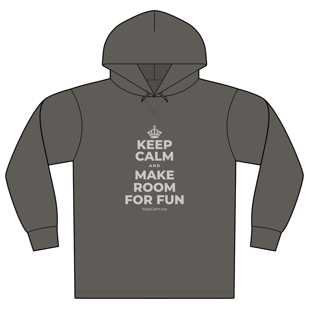 KEEP CALM AND MAKE ROOM FOR FUN Organic Hoodie Tee