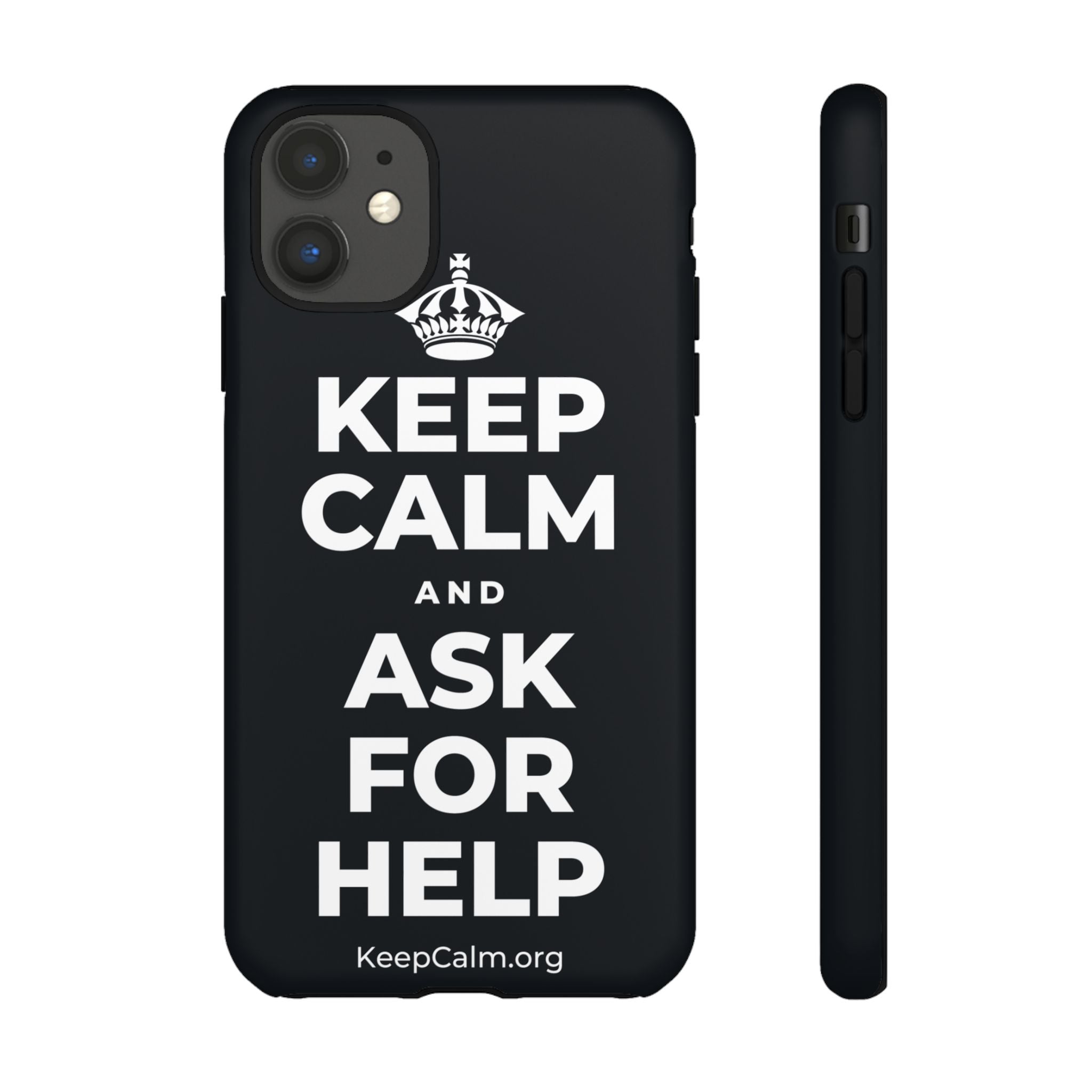 KEEP CALM AND ASK FOR HELP Phone Case (Dark)