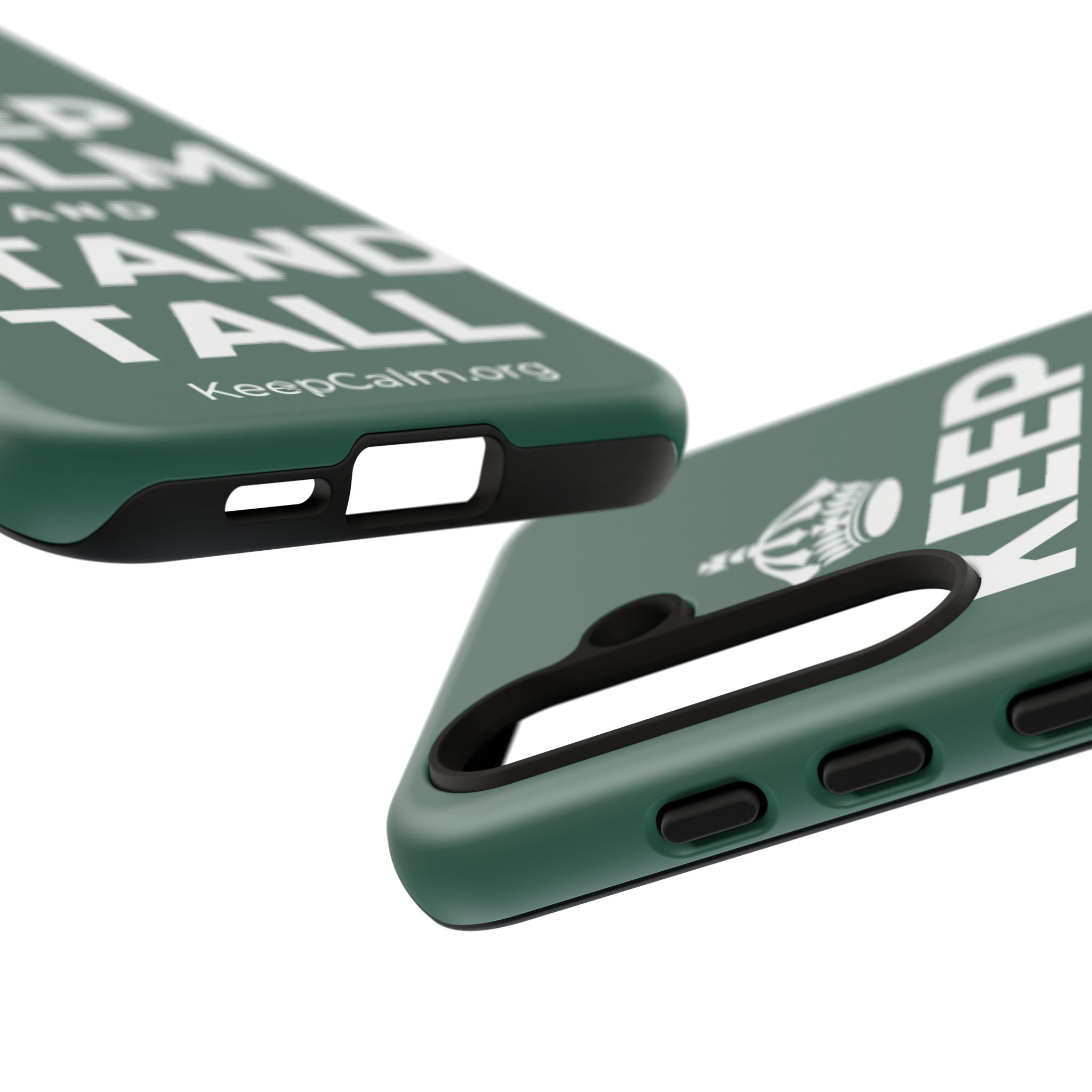 KEEP CALM AND STAND TALL Phone Case