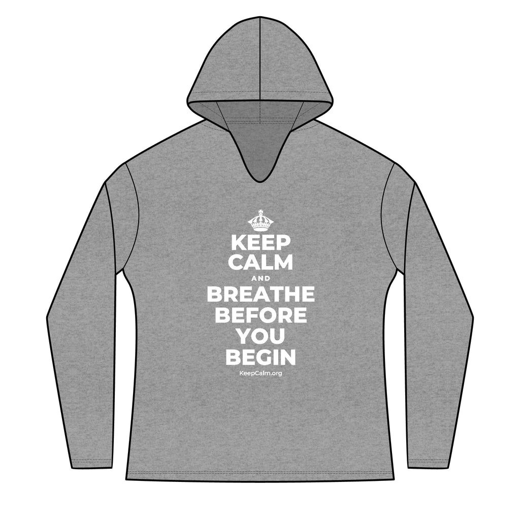 KEEP CALM AND BREATHE BEFORE YOU BEGIN Women's Long Sleeve Hoodie