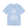 KEEP CALM Y EL AMOR PROPIO CUENTA T-Shirt (Baby Blue–Silver)