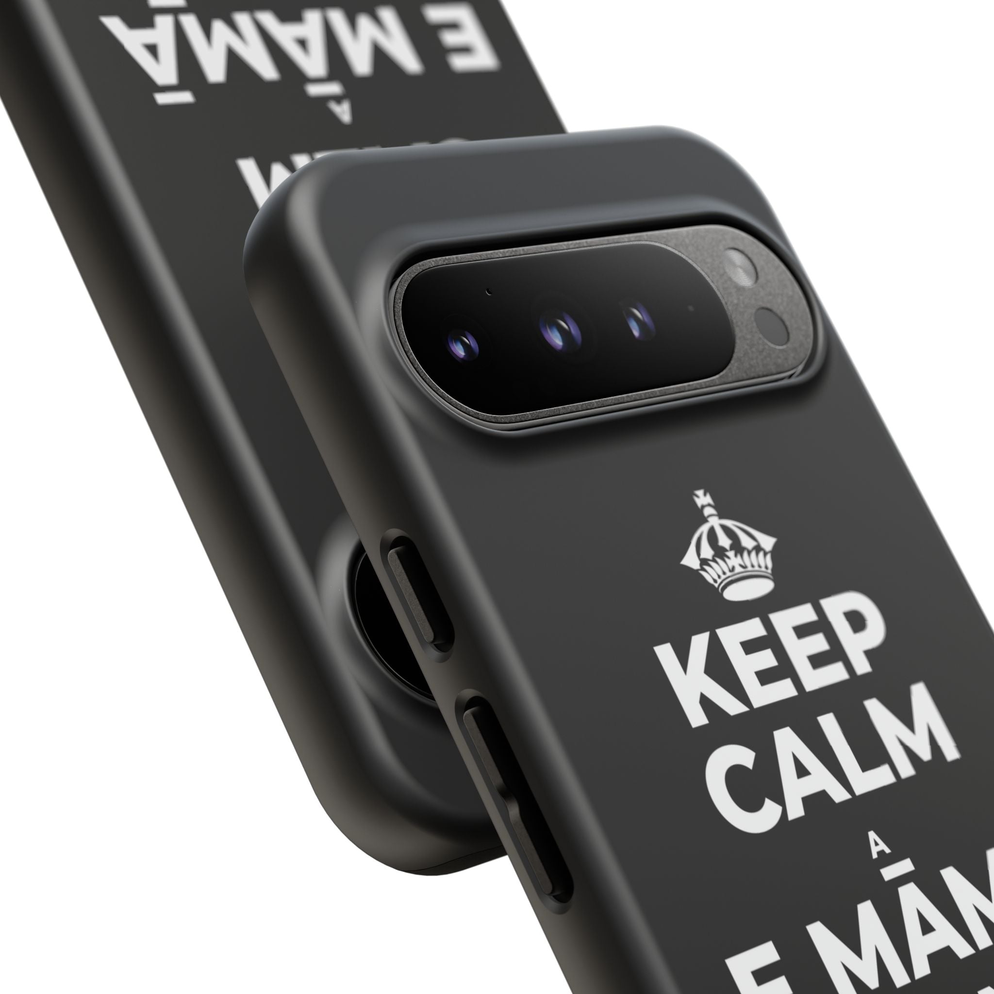 KEEP CALM A E MĀMĀ MA NĀ PAHUHOPU Phone Case