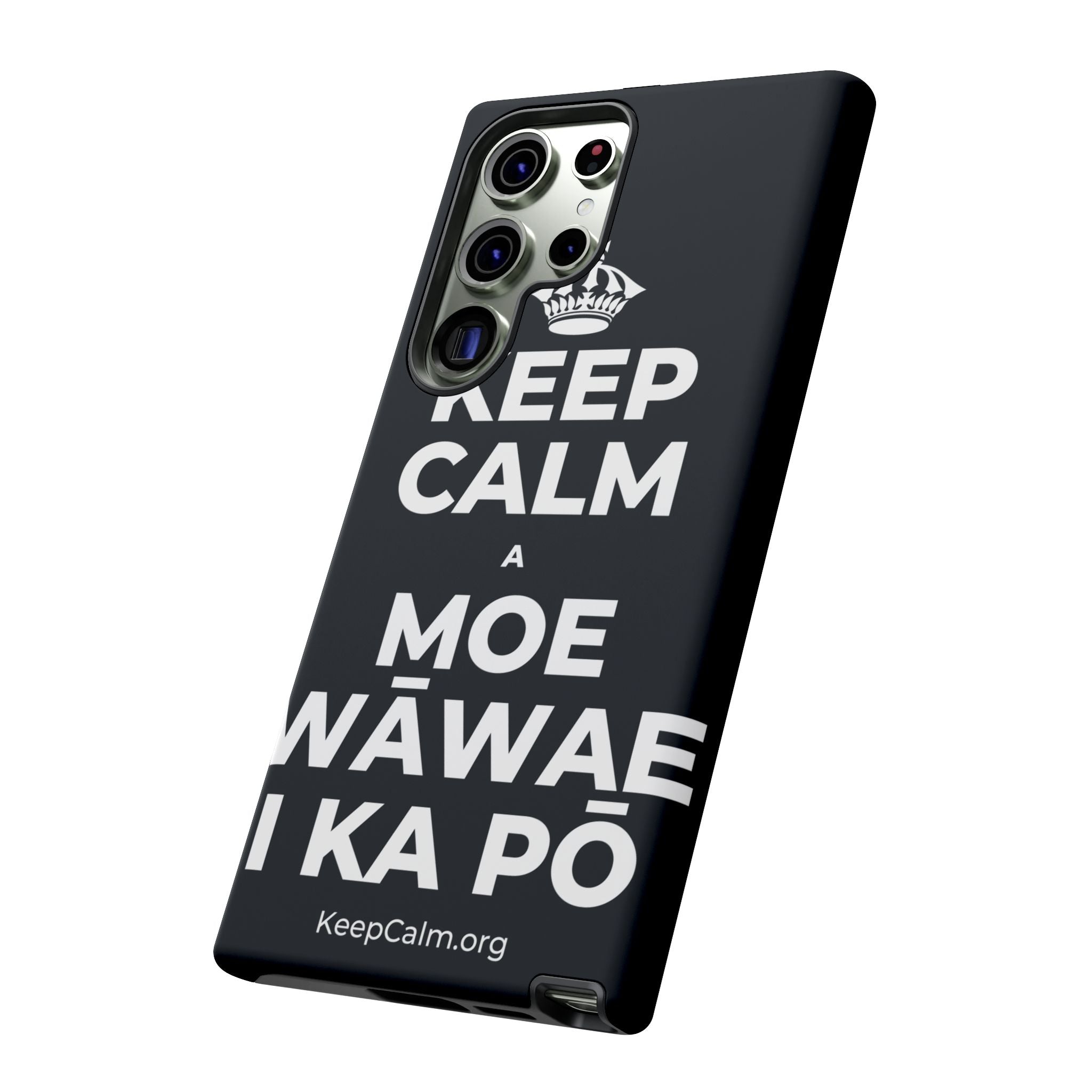 KEEP CALM A MOE WĀWAE I KA PŌ Phone Case (Dark)
