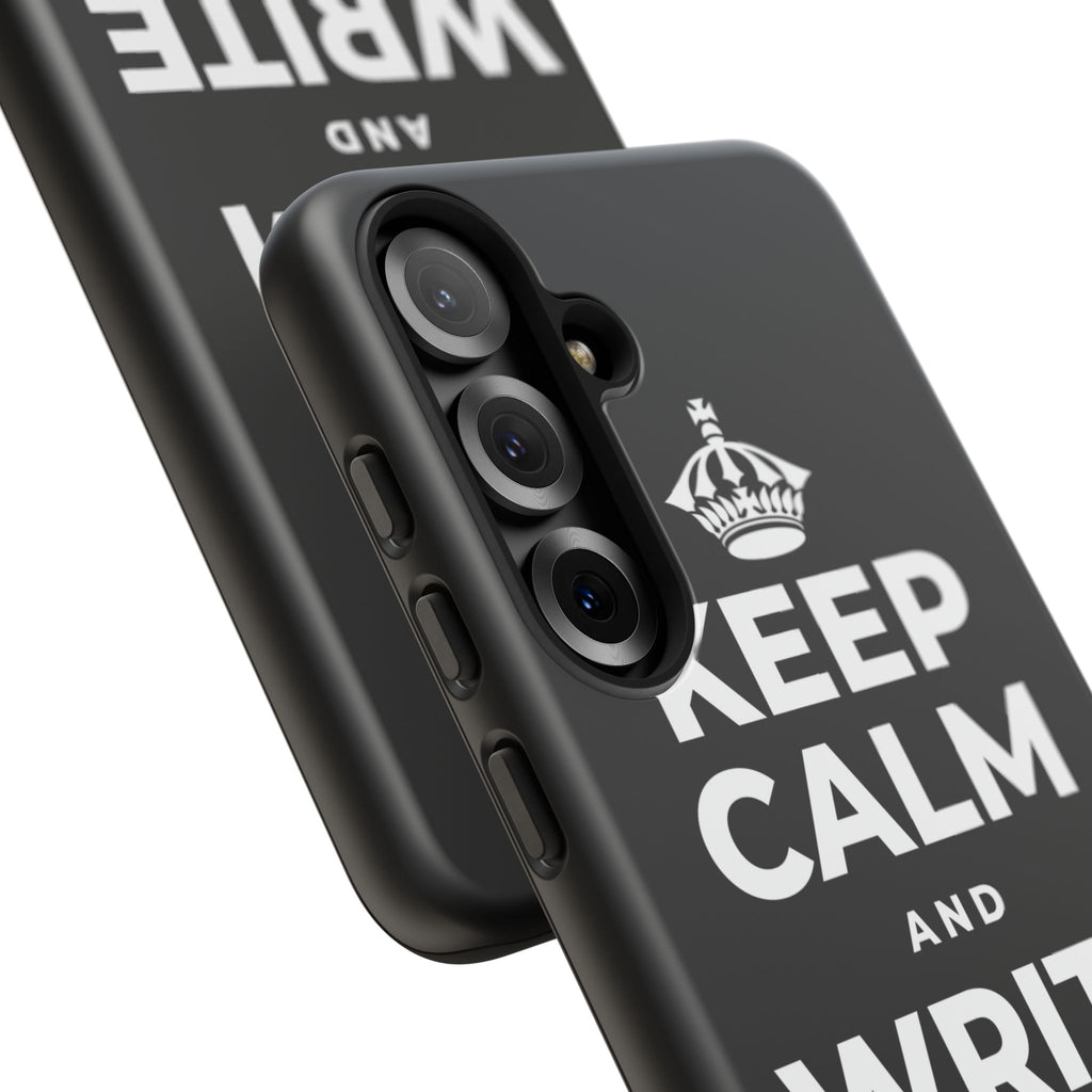 KEEP CALM AND WRITE IT DOWN Phone Case