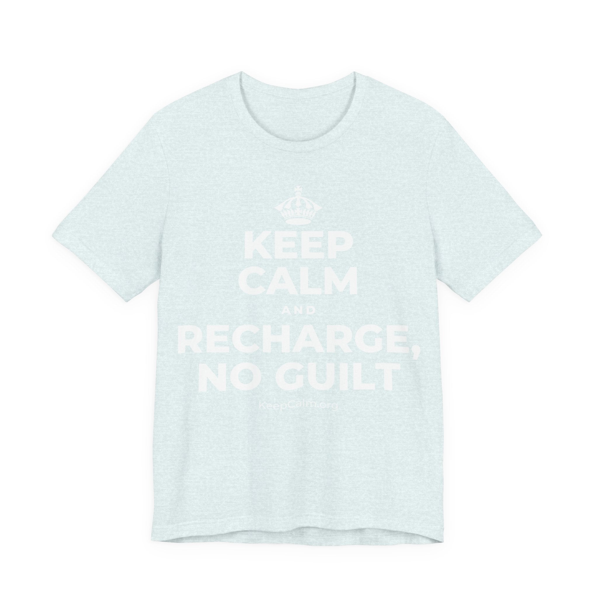 KEEP CALM AND RECHARGE, NO GUILT T-Shirt (Soft Cream–Heather Mauve)