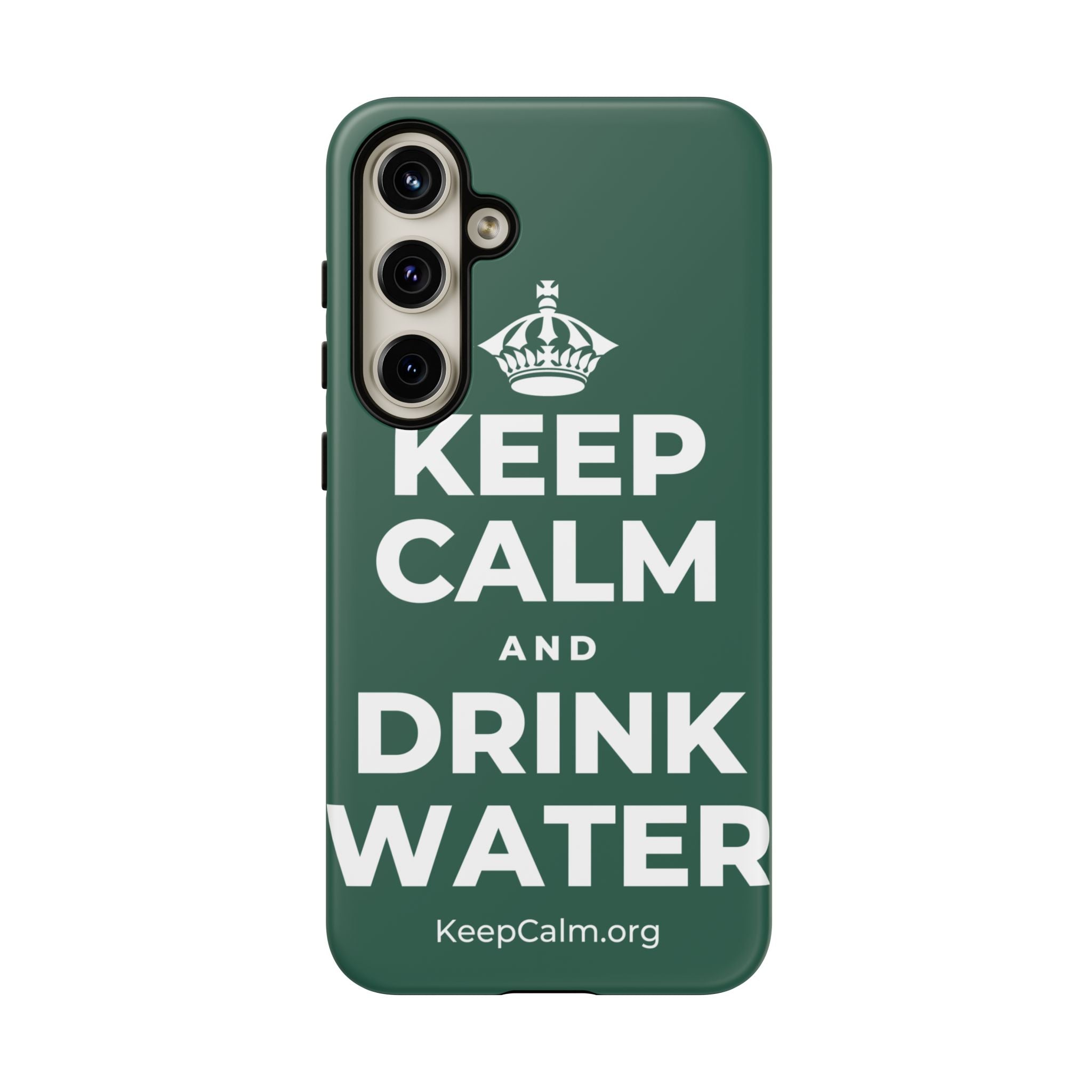 KEEP CALM AND DRINK WATER Phone Case