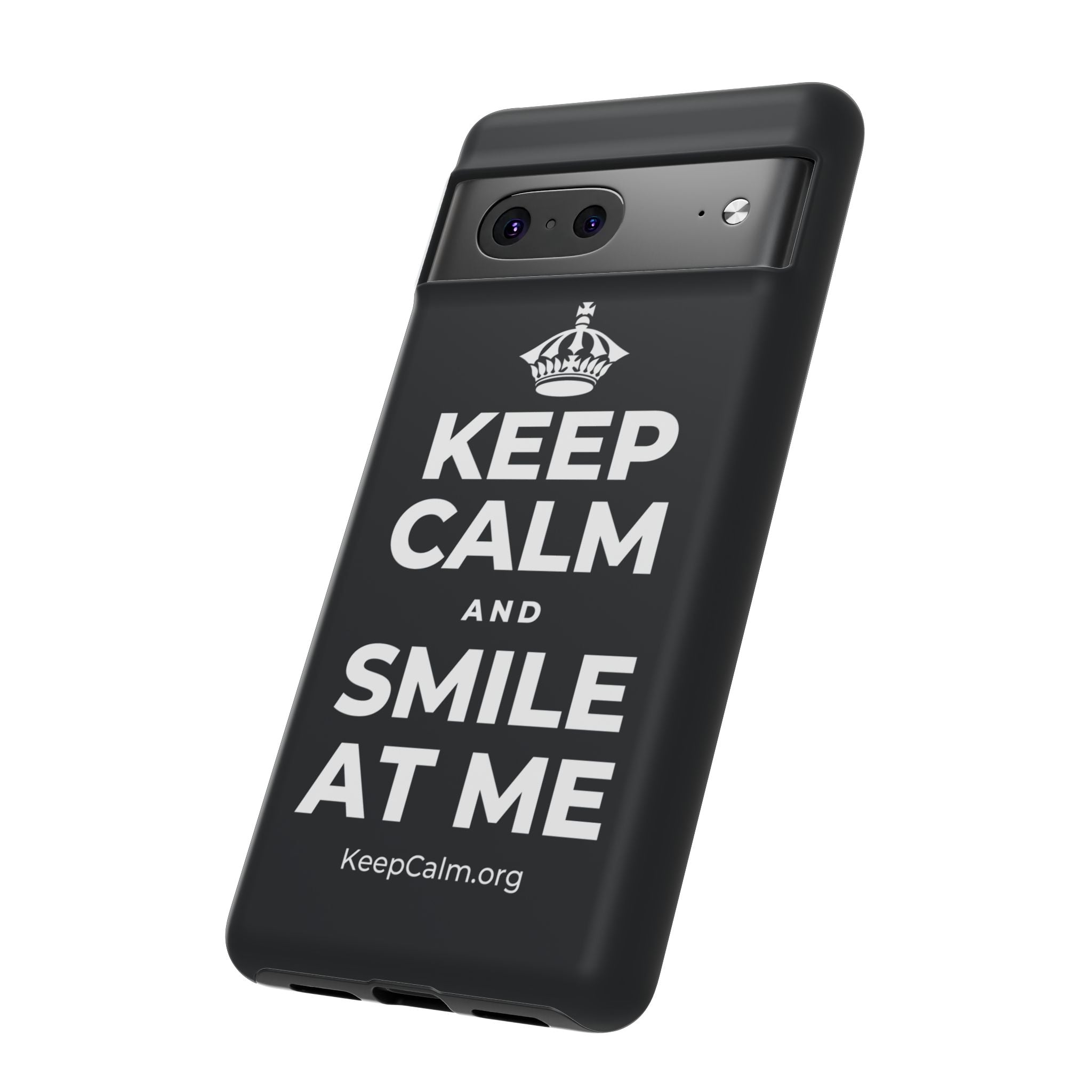 KEEP CALM AND SMILE AT ME Phone Case (Dark)