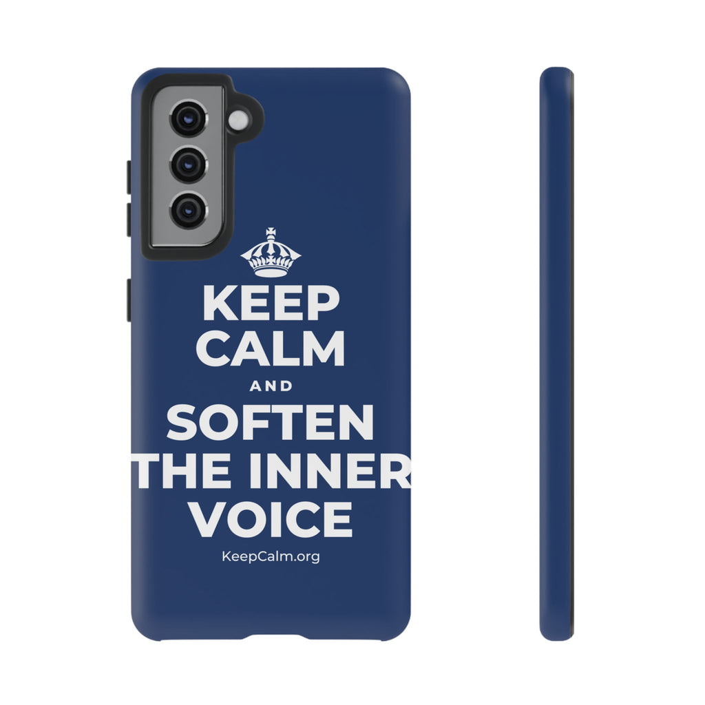 KEEP CALM AND SOFTEN THE INNER VOICE Phone Case
