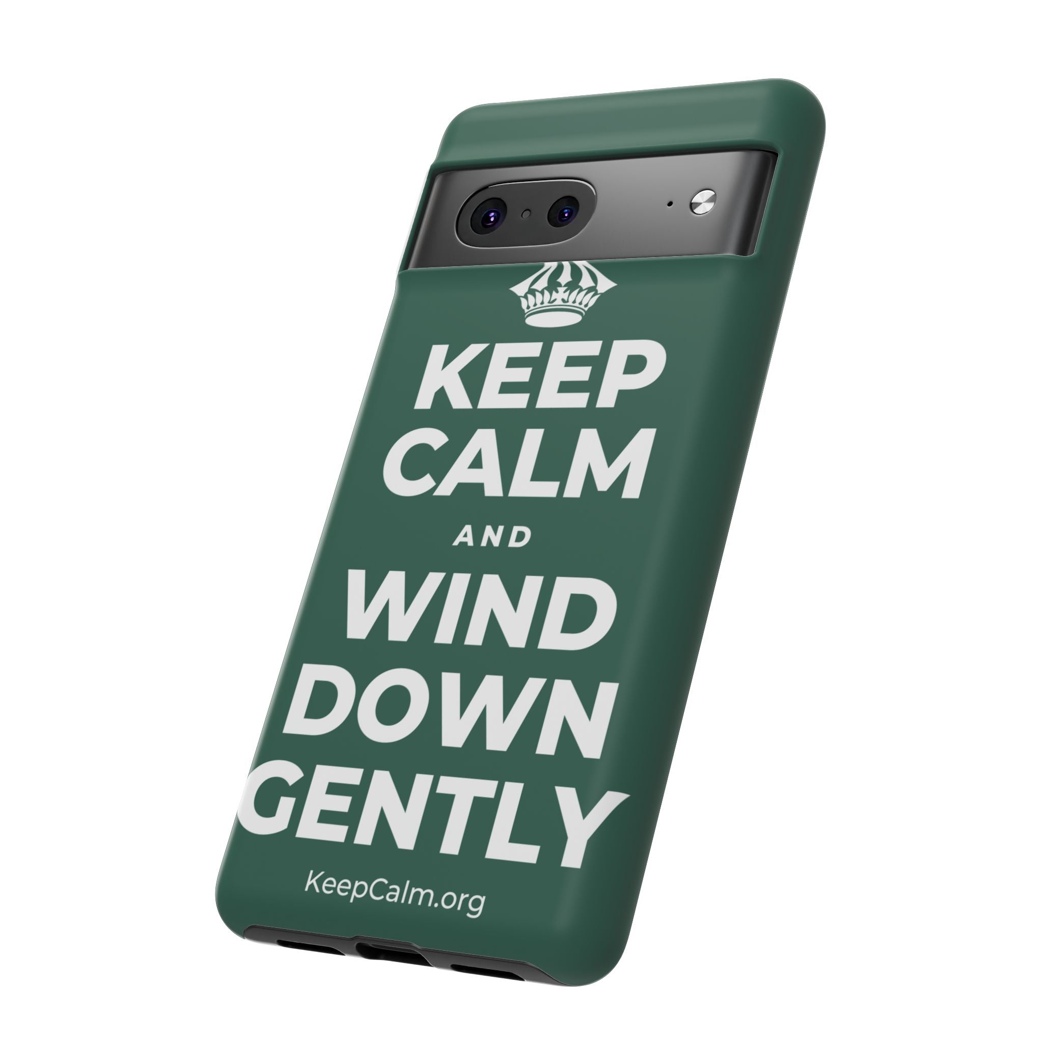 KEEP CALM AND WIND DOWN GENTLY Phone Case