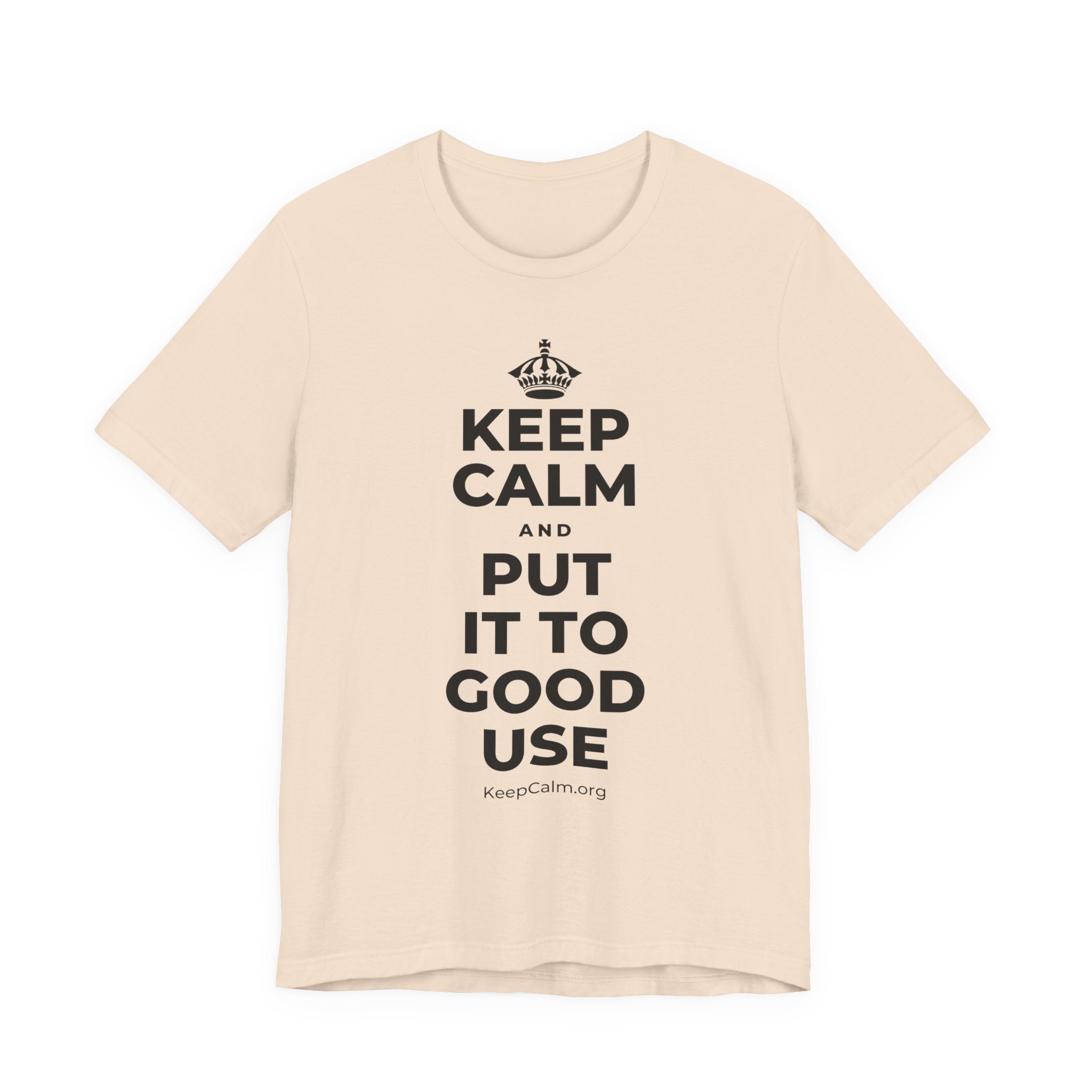 KEEP CALM AND PUT IT TO GOOD USE T-Shirt (Soft Cream–Heather Mauve)