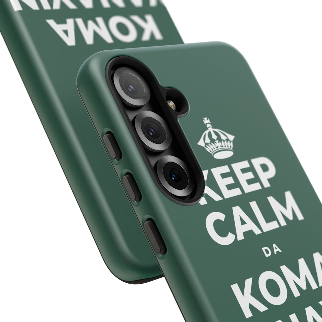 KEEP CALM DA KOMA YANAYIN HUTUN MAKO Phone Case