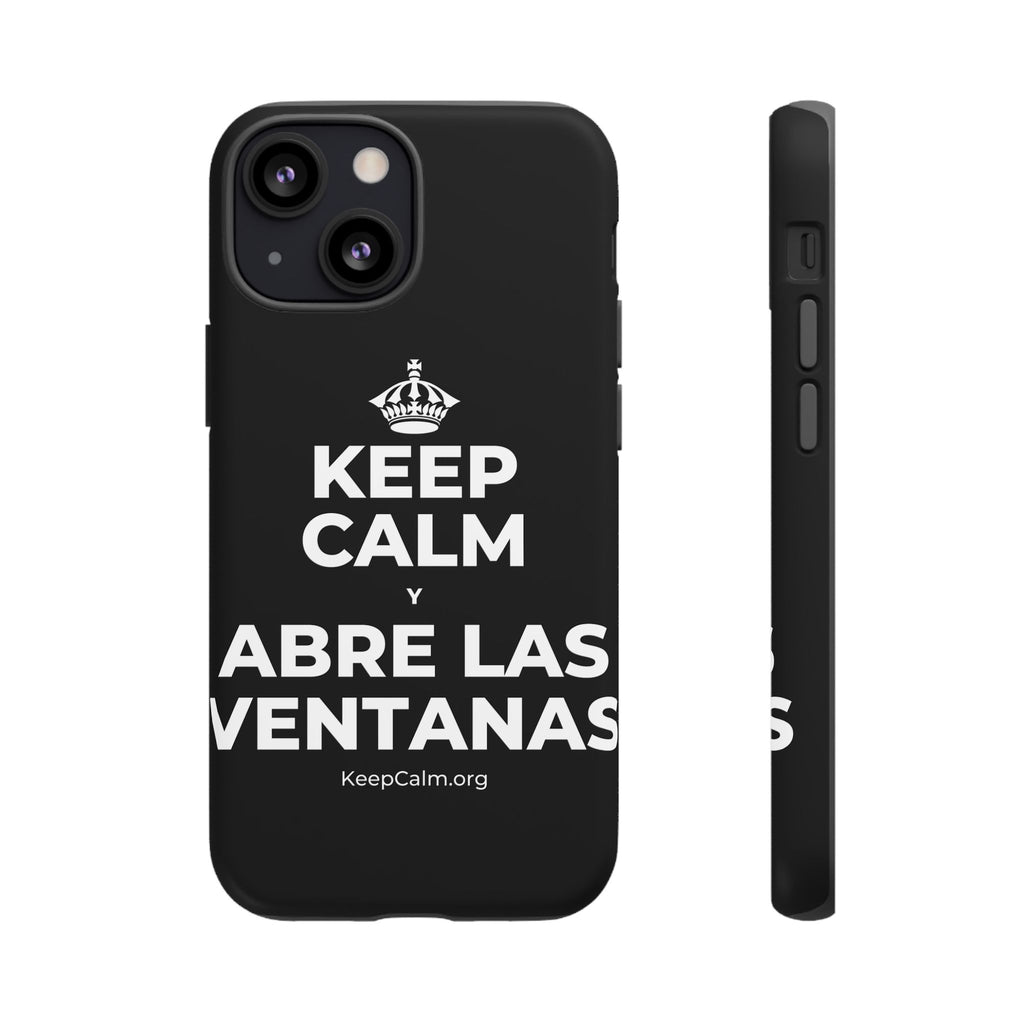 KEEP CALM Y ABRE LAS VENTANAS Phone Case