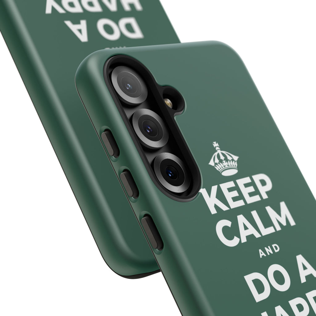 KEEP CALM AND DO A HAPPY LITTLE DANCE Phone Case