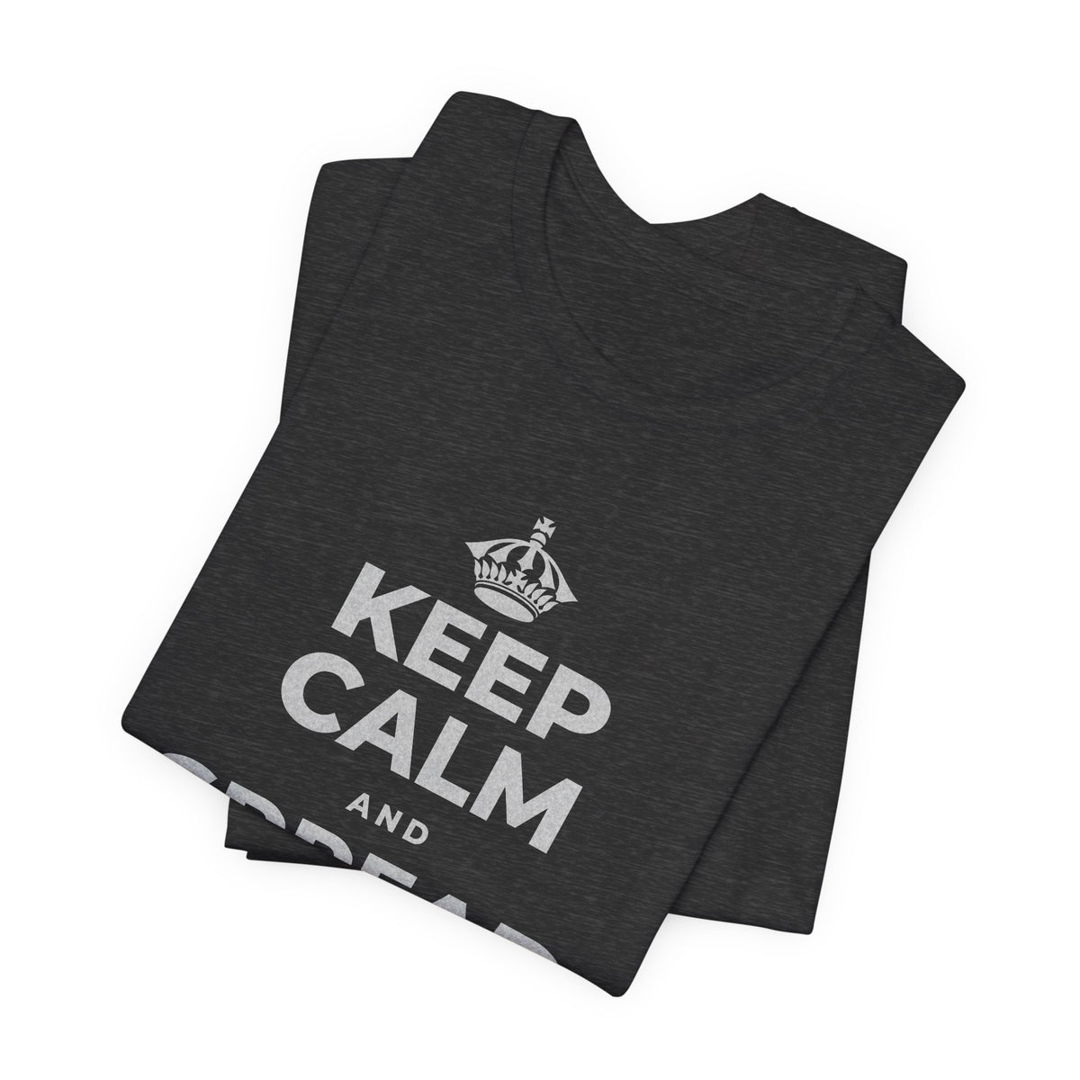 KEEP CALM AND SPREAD SOME JOY T-Shirt (White–Asphalt)