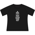 KEEP CALM AND TRUST THAT YOU'RE DOING YOUR BEST Women's Raglan Tee