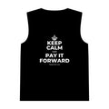 KEEP CALM AND PAY IT FORWARD Tank Top