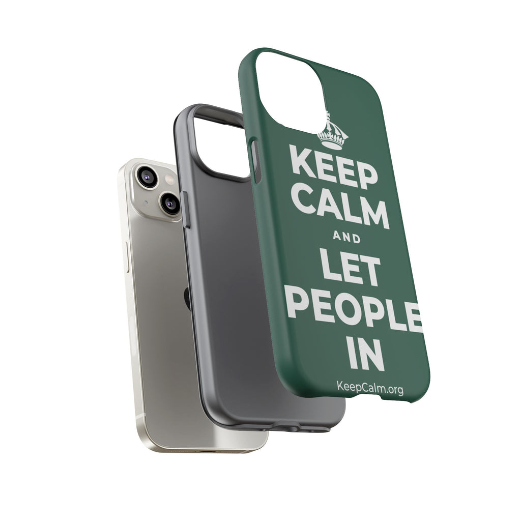 KEEP CALM AND LET PEOPLE IN Phone Case