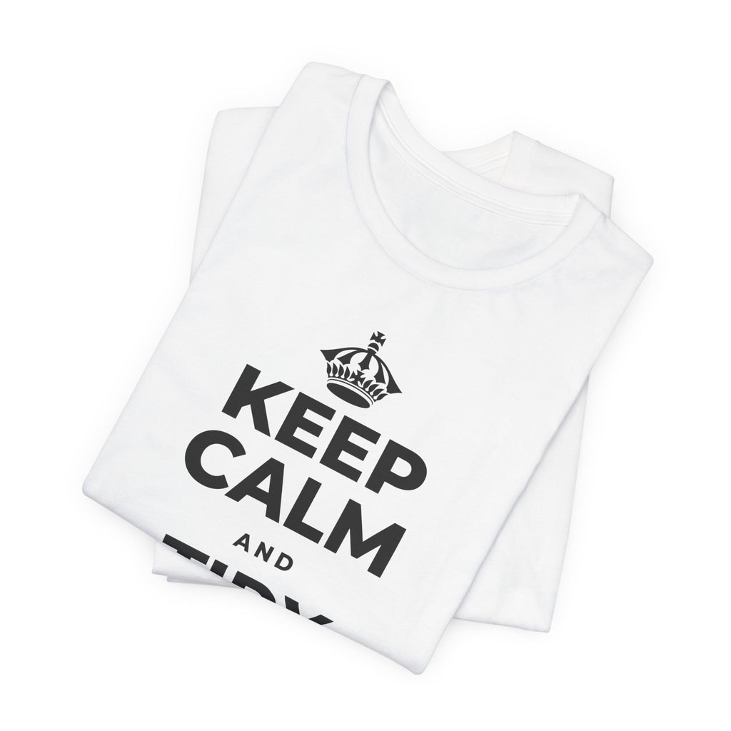 KEEP CALM AND TIDY ONE THING T-Shirt (White–Asphalt)