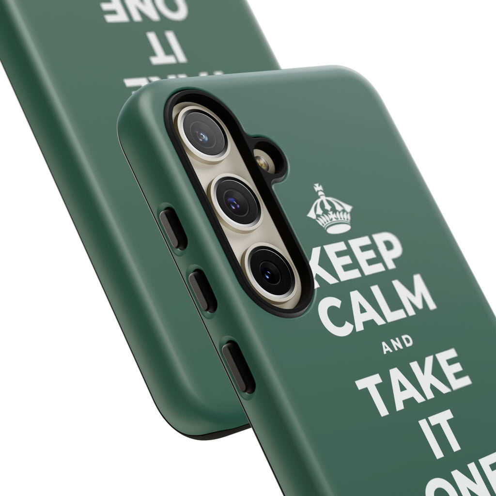 KEEP CALM AND TAKE IT ONE DAY AT A TIME Phone Case