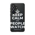 KEEP CALM AND PEOPLE WATCH Phone Case (Dark)