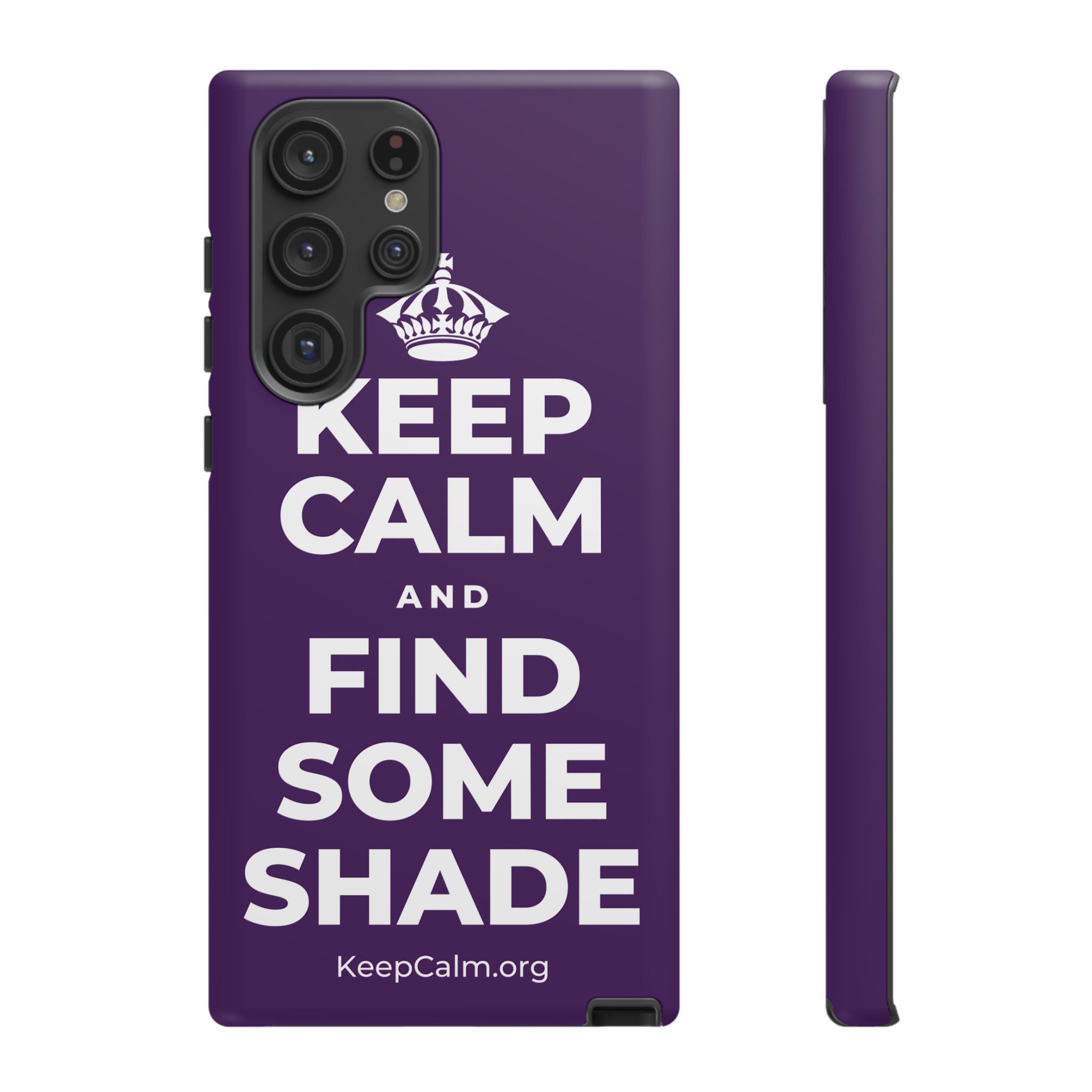 KEEP CALM AND FIND SOME SHADE Phone Case