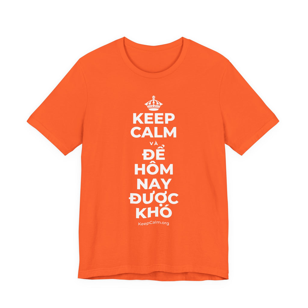 KEEP CALM VÀ ĐỂ HÔM NAY ĐƯỢC KHÓ T-Shirt (Baby Blue–Silver)