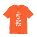 KEEP CALM VÀ ĐỂ HÔM NAY ĐƯỢC KHÓ T-Shirt (Baby Blue–Silver)