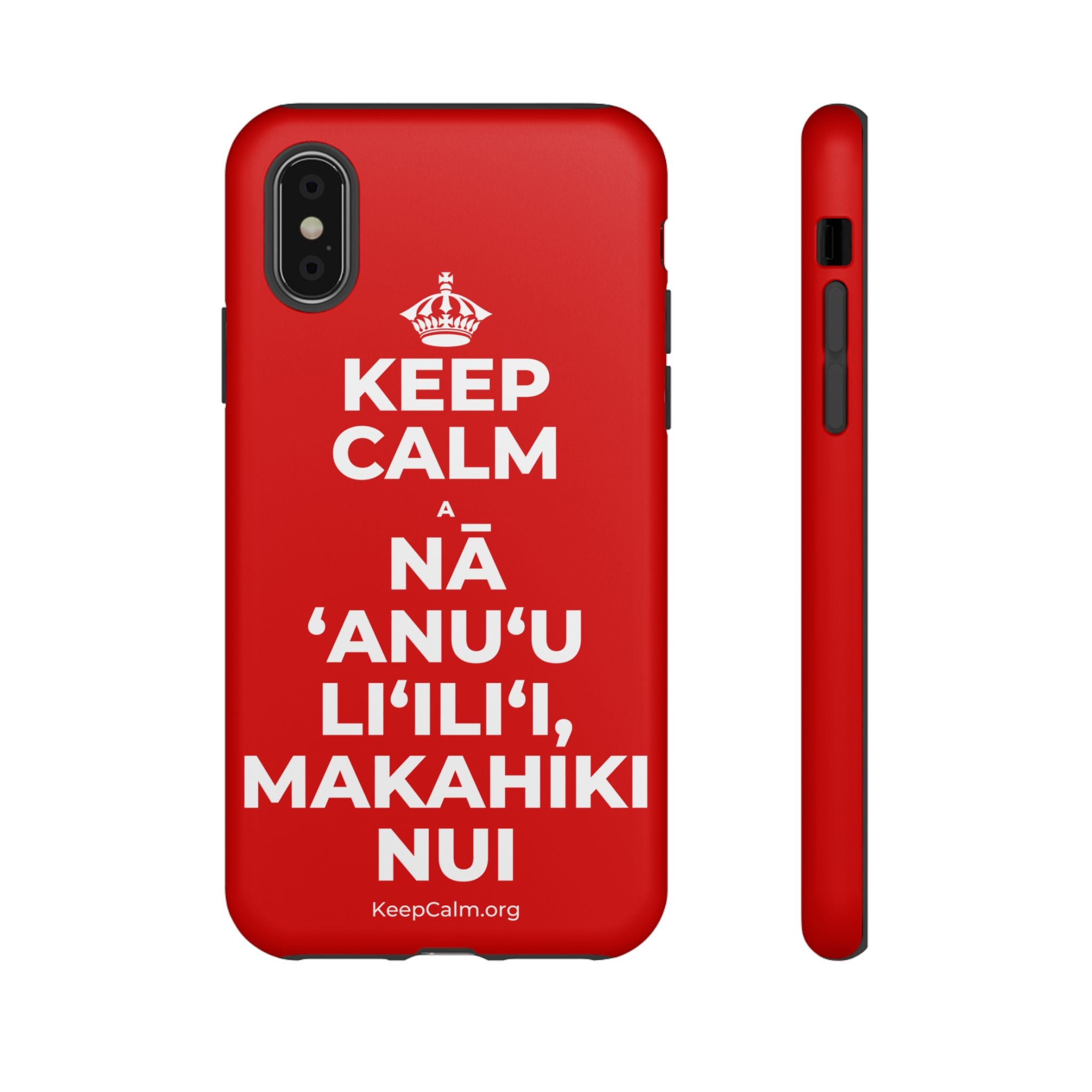 KEEP CALM A NĀ ʻANUʻU LIʻILIʻI, MAKAHIKI NUI Phone Case