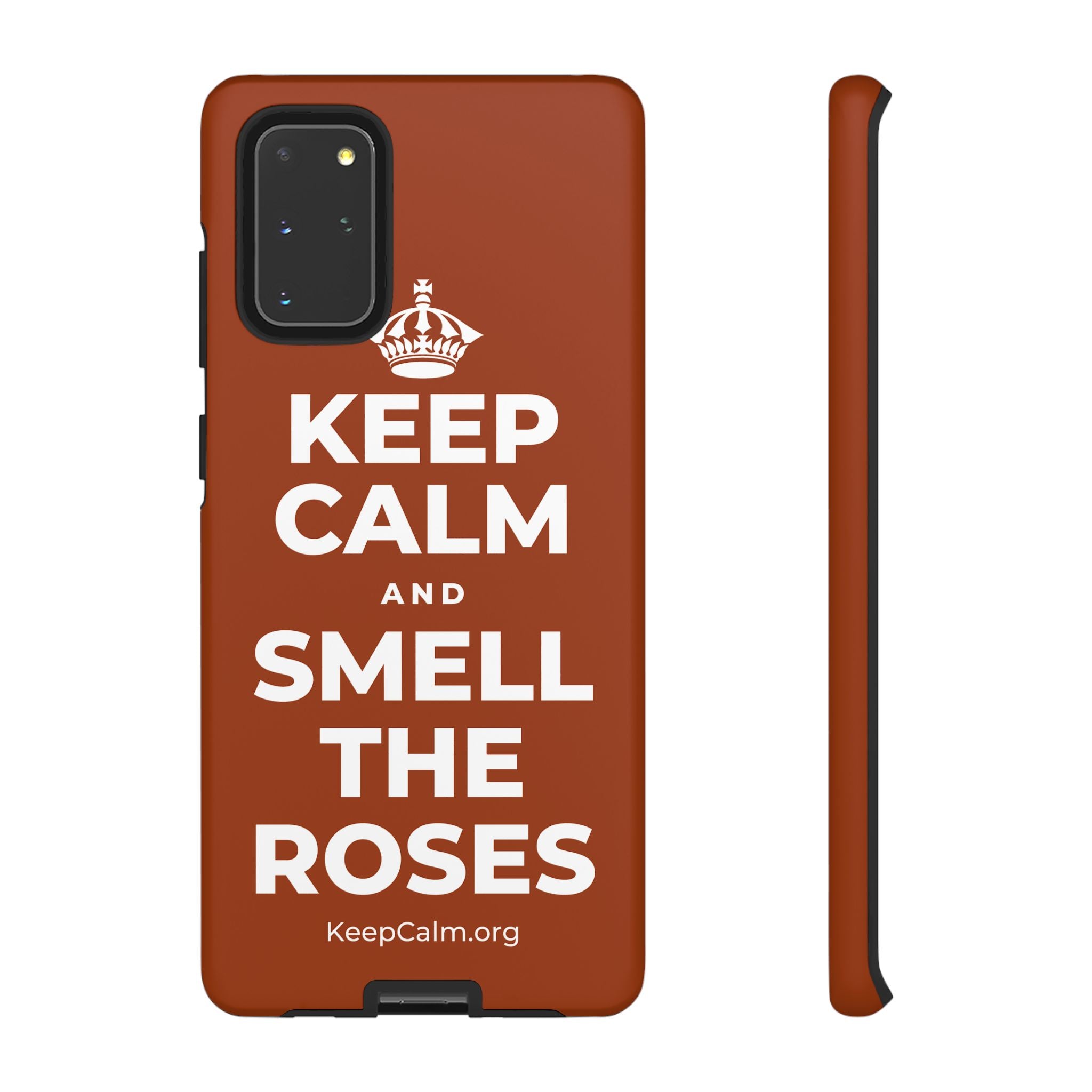 KEEP CALM AND SMELL THE ROSES Phone Case