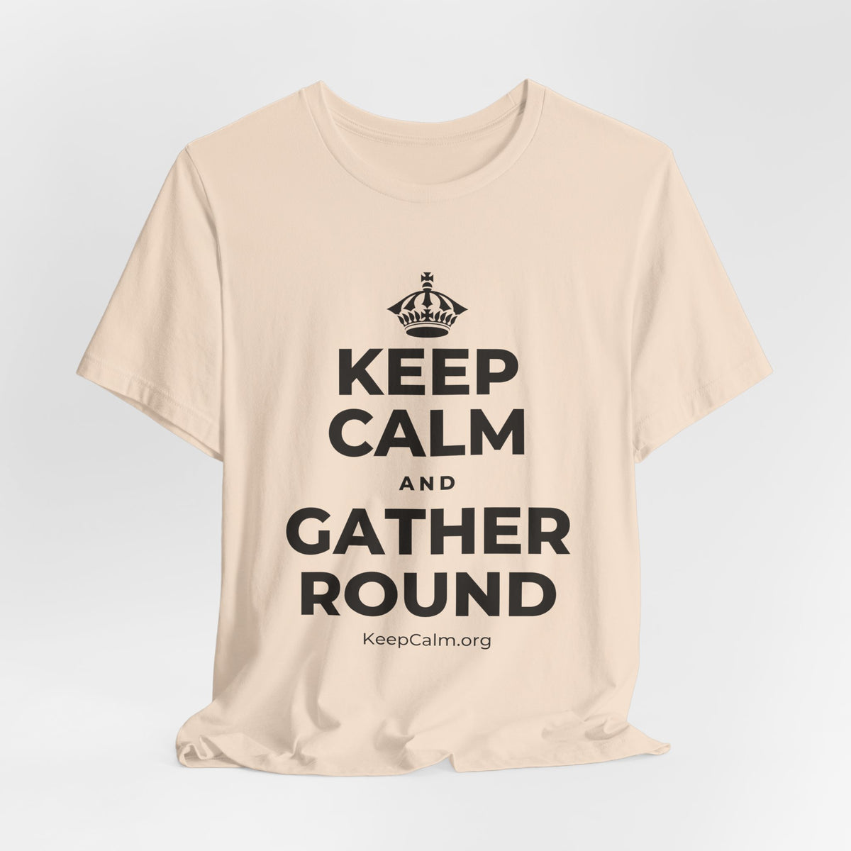 KEEP CALM AND GATHER ROUND T-Shirt (Soft Cream–Heather Mauve)