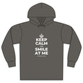 KEEP CALM AND SMILE AT ME Organic Hoodie Tee