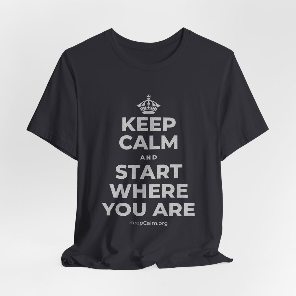 KEEP CALM AND START WHERE YOU ARE T-Shirt (Baby Blue–Silver)