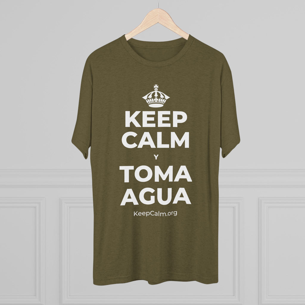 KEEP CALM Y TOMA AGUA Tri-Blend Tee