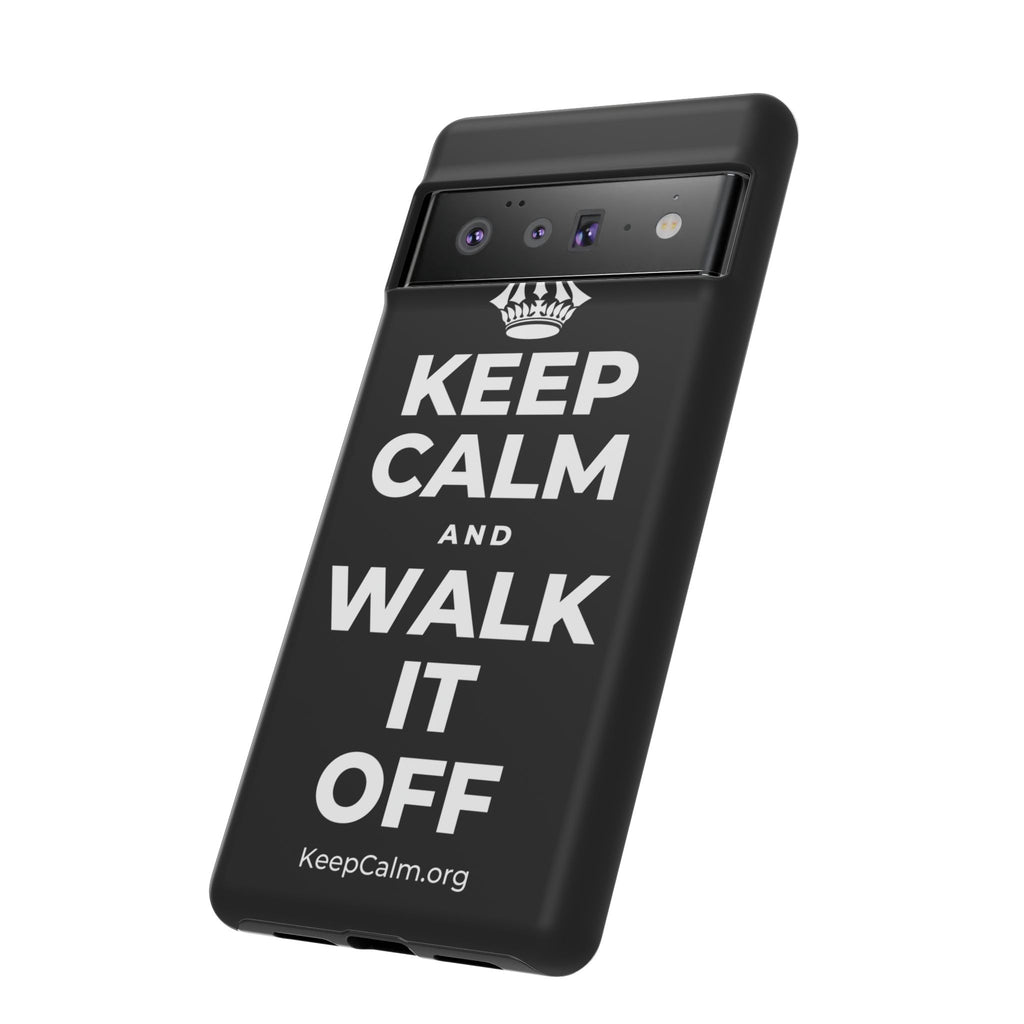 KEEP CALM AND WALK IT OFF Phone Case