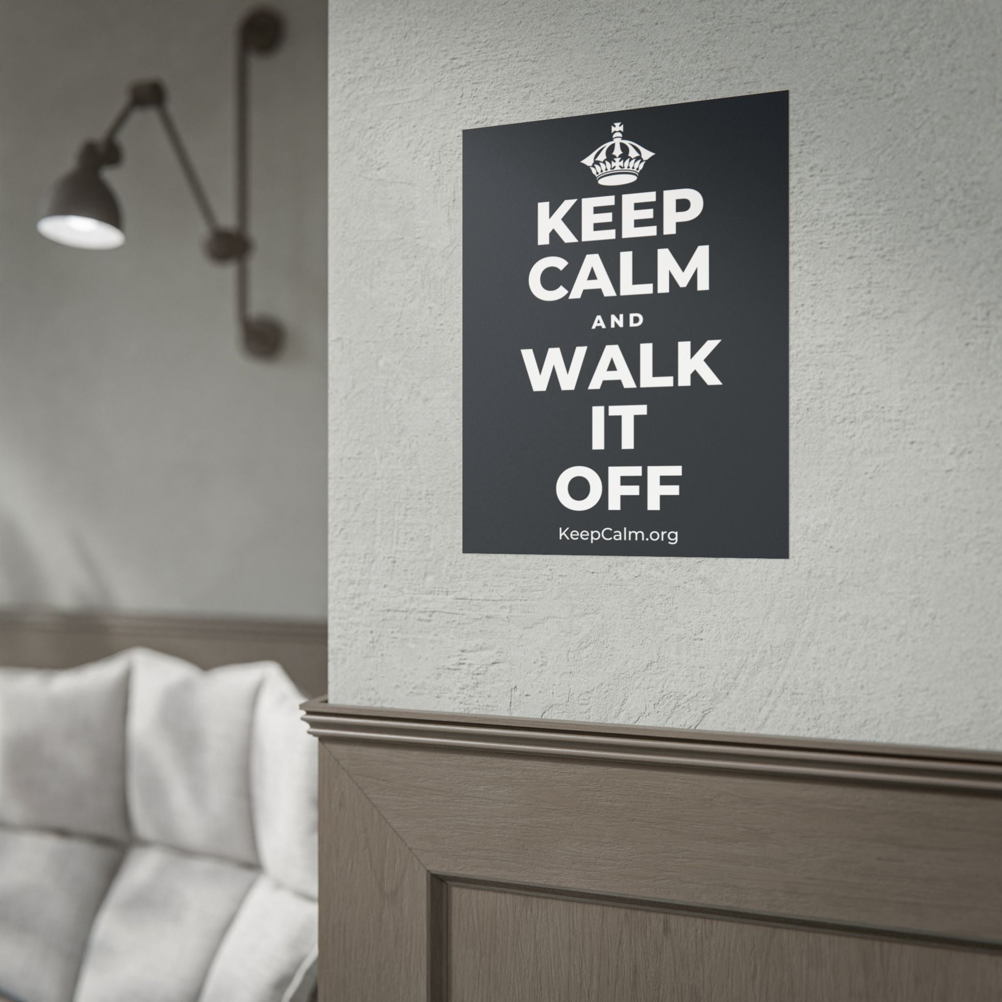 KEEP CALM AND WALK IT OFF Poster (Dark)