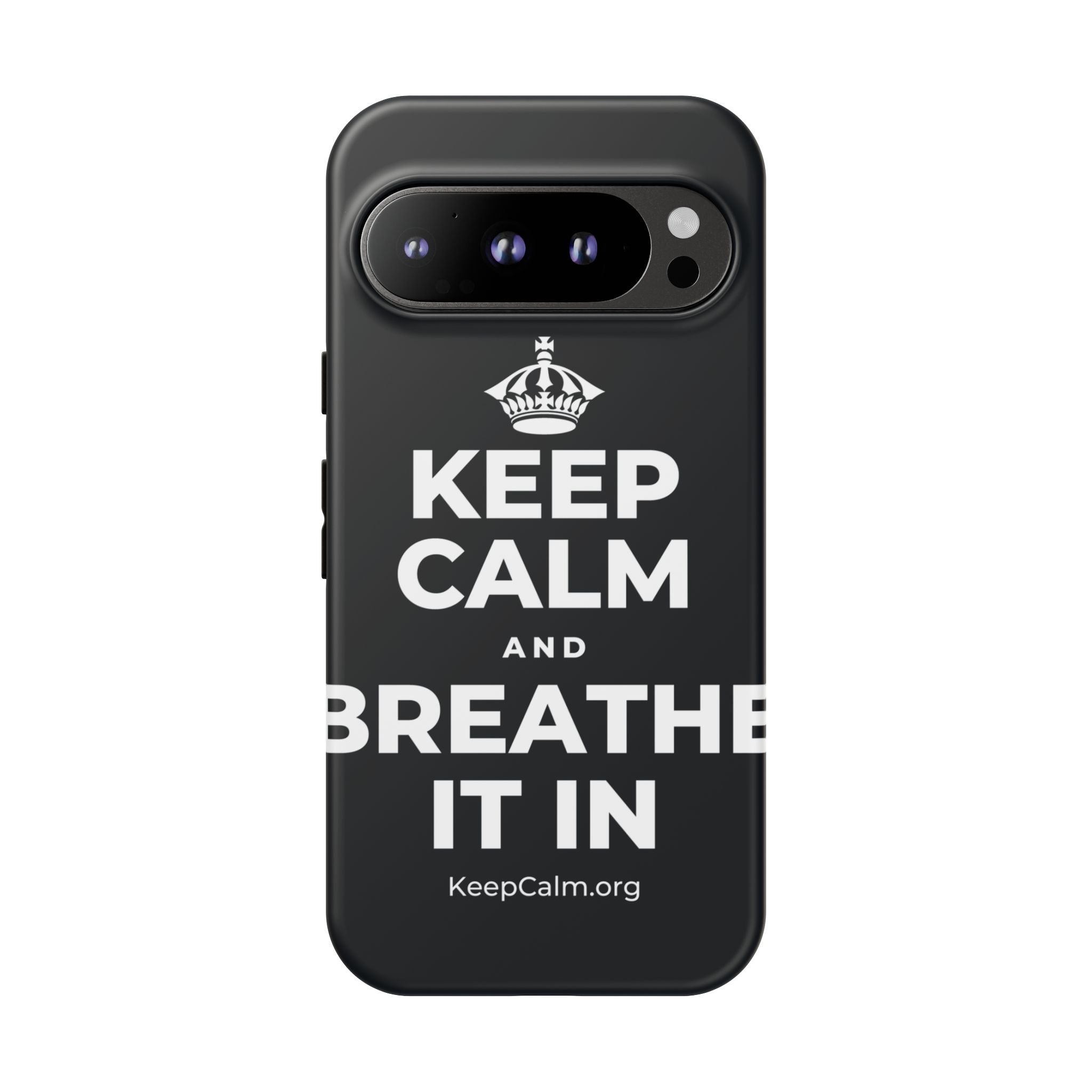 KEEP CALM AND BREATHE IT IN Phone Case (Dark)