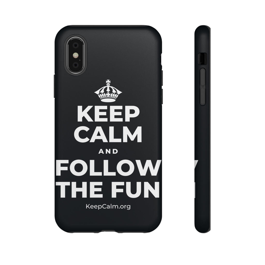 KEEP CALM AND FOLLOW THE FUN Phone Case (Dark)
