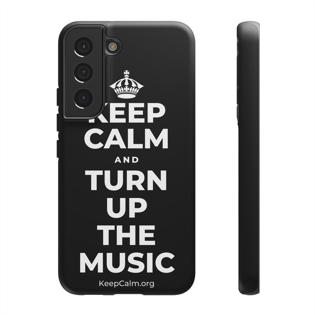 KEEP CALM AND TURN UP THE MUSIC Phone Case