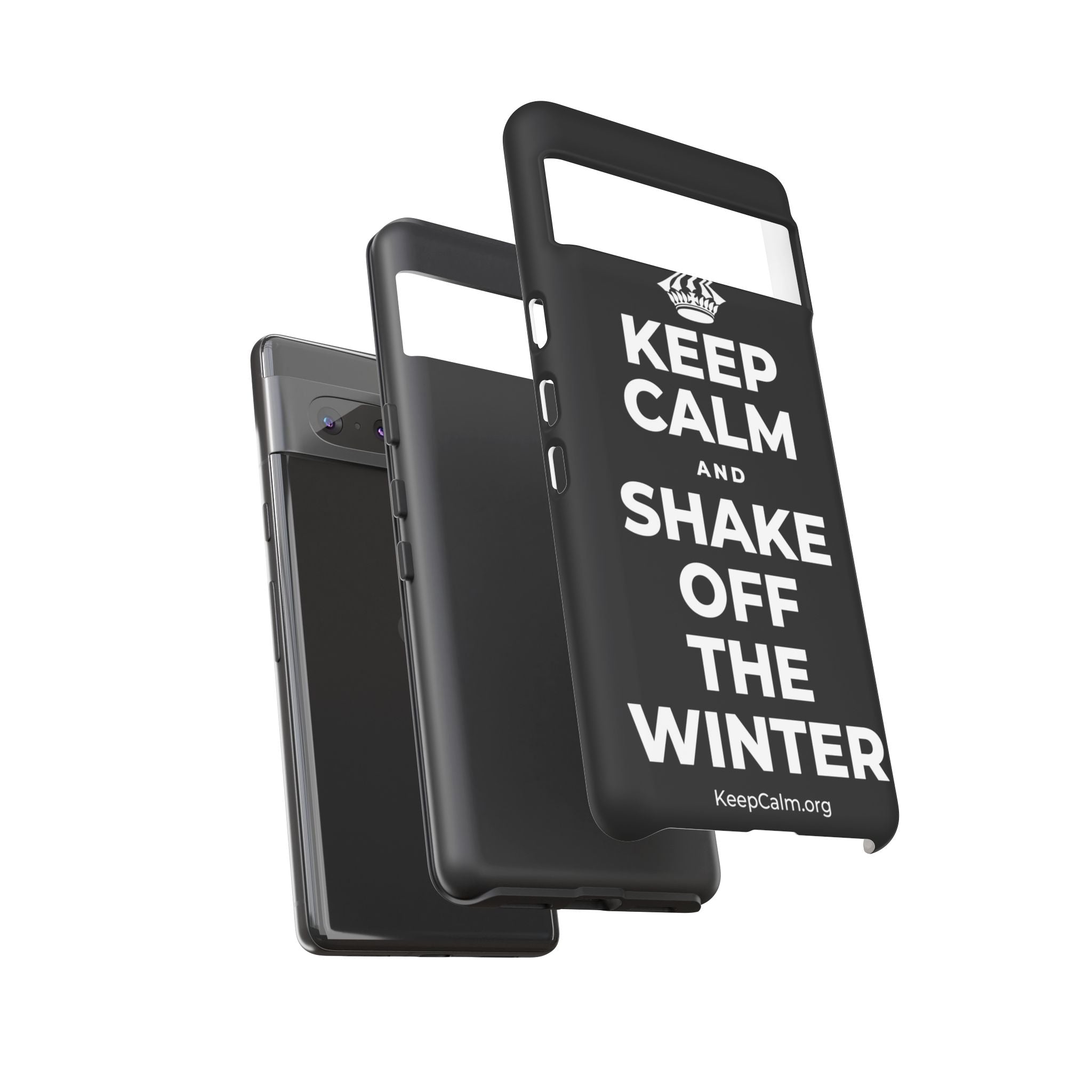 KEEP CALM AND SHAKE OFF THE WINTER Phone Case