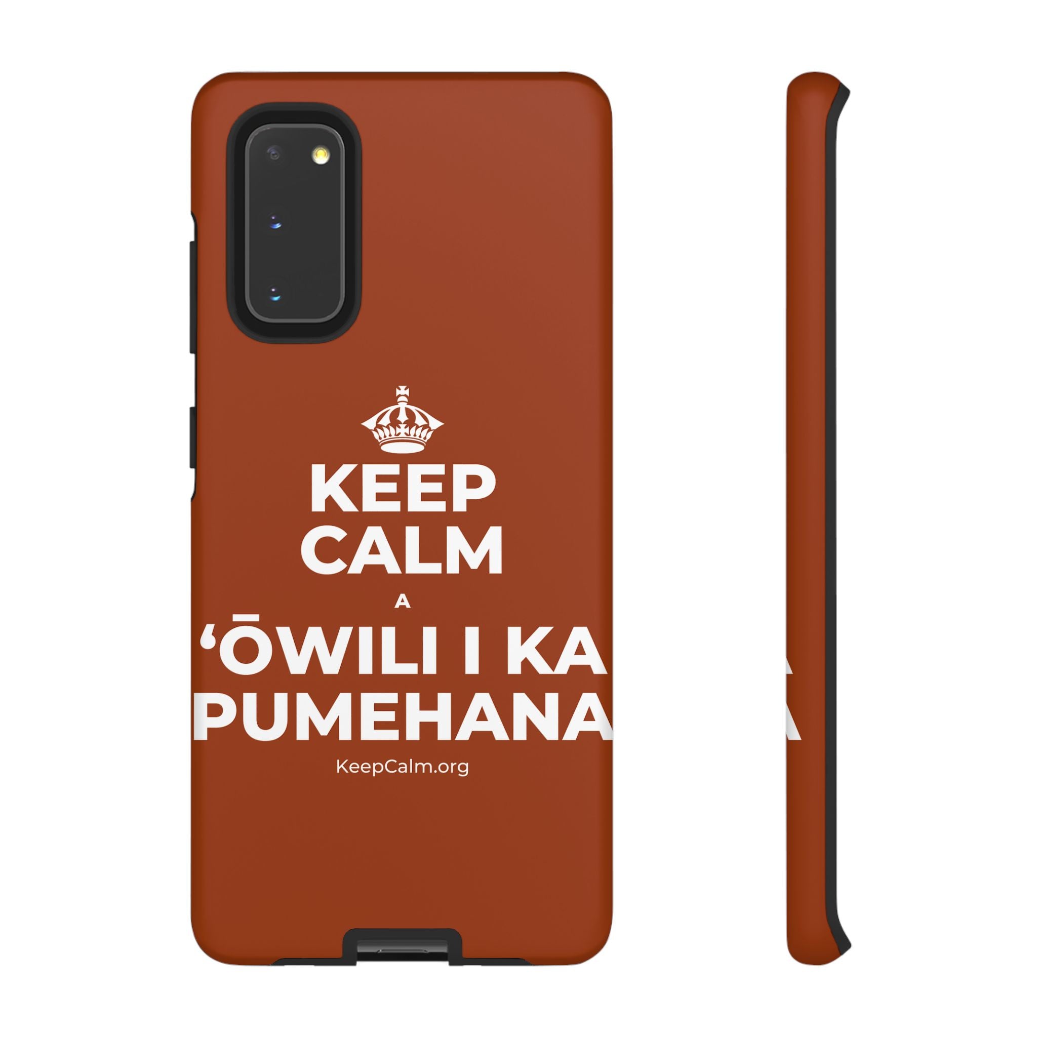 KEEP CALM A ʻŌWILI I KA PUMEHANA Phone Case