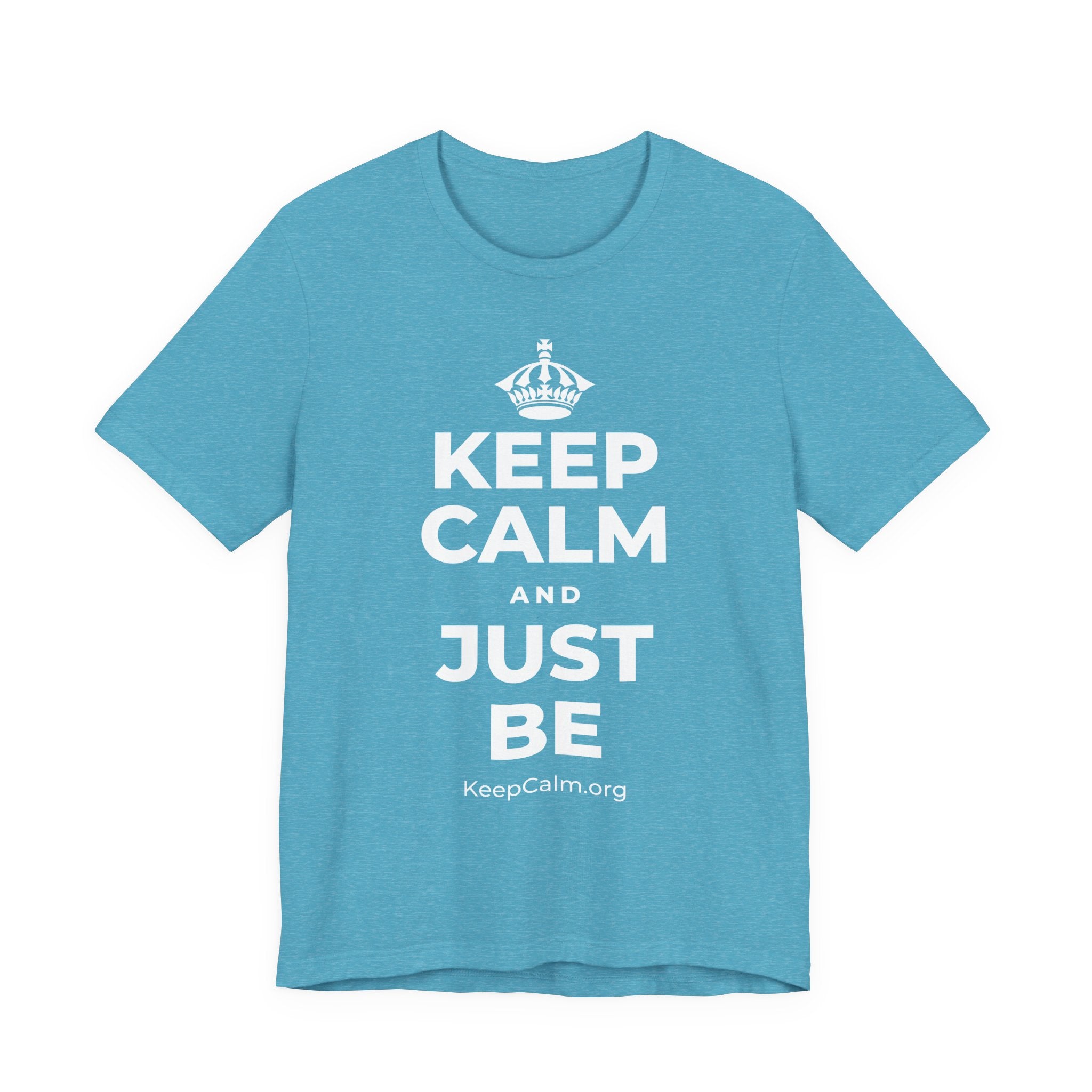 KEEP CALM AND JUST BE T-Shirt (Soft Cream–Heather Mauve)