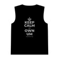 KEEP CALM AN OWN UM Tank Top