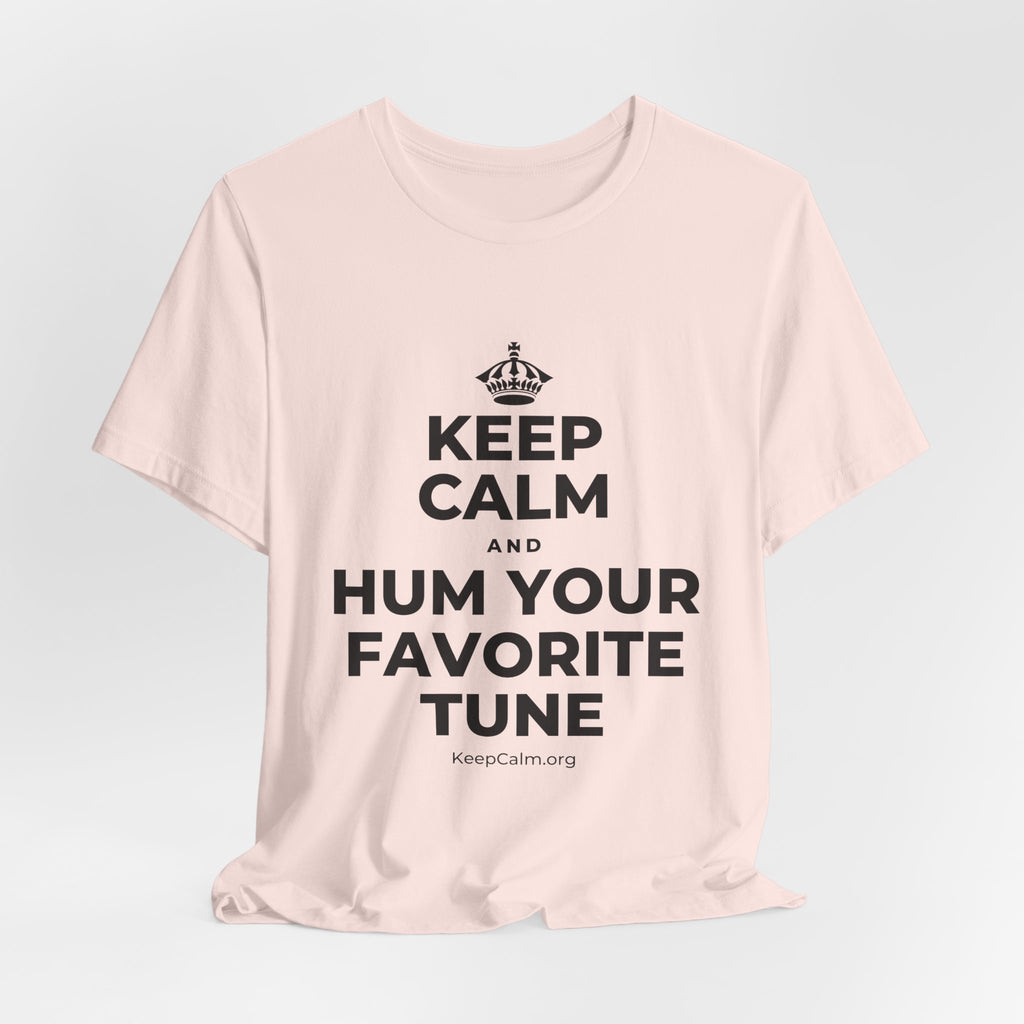 KEEP CALM AND HUM YOUR FAVORITE TUNE T-Shirt (Soft Cream–Heather Mauve)