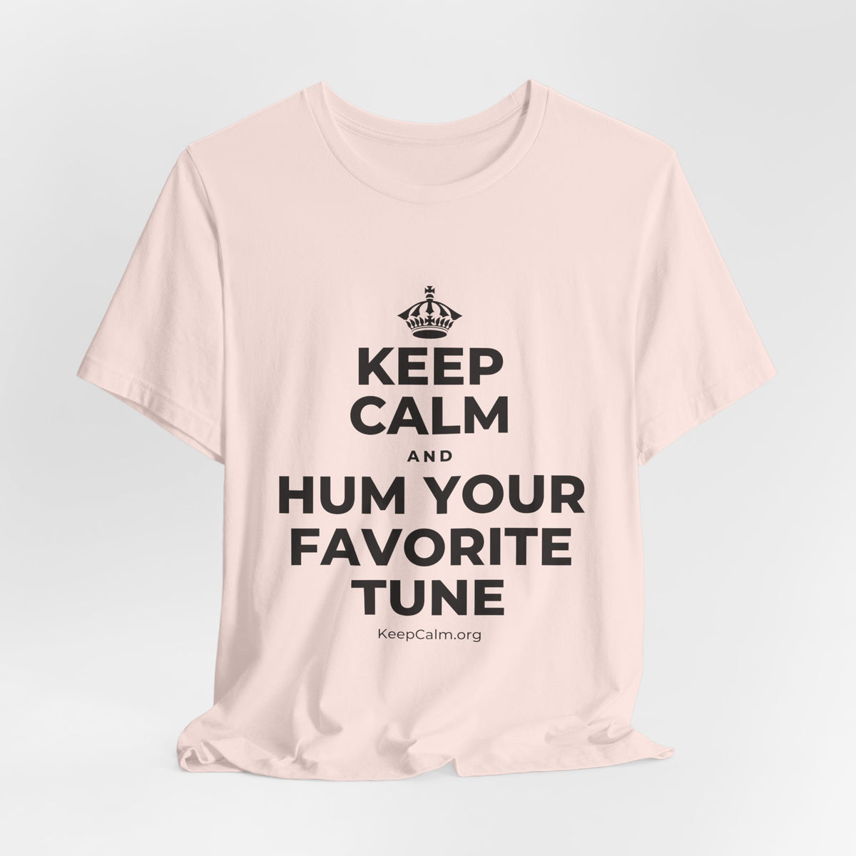 KEEP CALM AND HUM YOUR FAVORITE TUNE T-Shirt (Soft Cream–Heather Mauve)