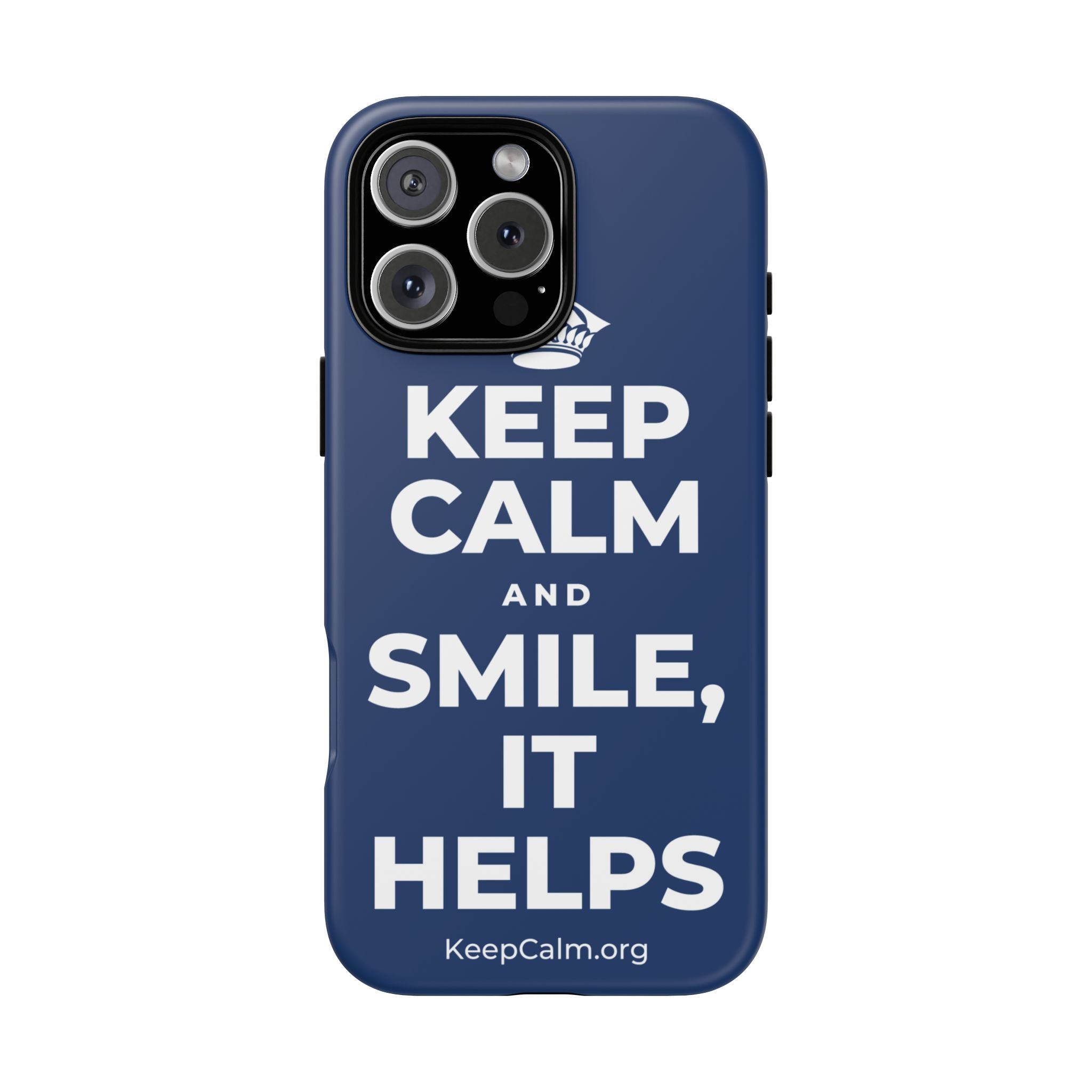 KEEP CALM AND SMILE, IT HELPS Phone Case