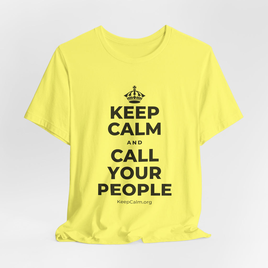 KEEP CALM AND CALL YOUR PEOPLE T-Shirt (Soft Cream–Heather Mauve)