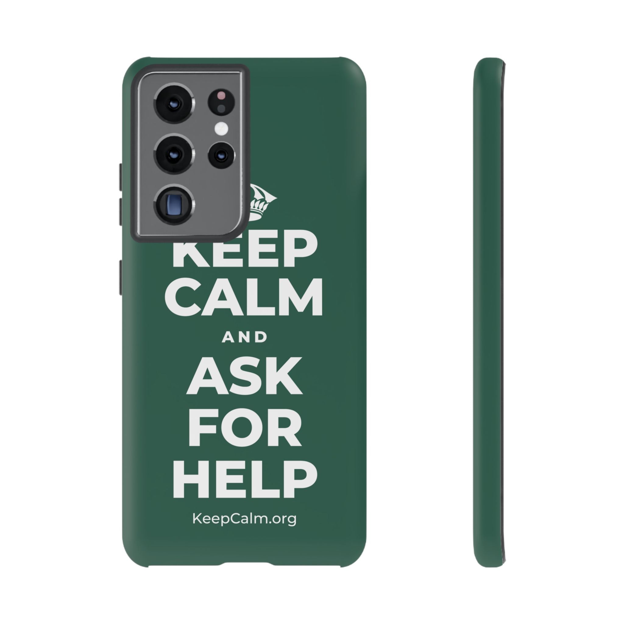 KEEP CALM AND ASK FOR HELP Phone Case