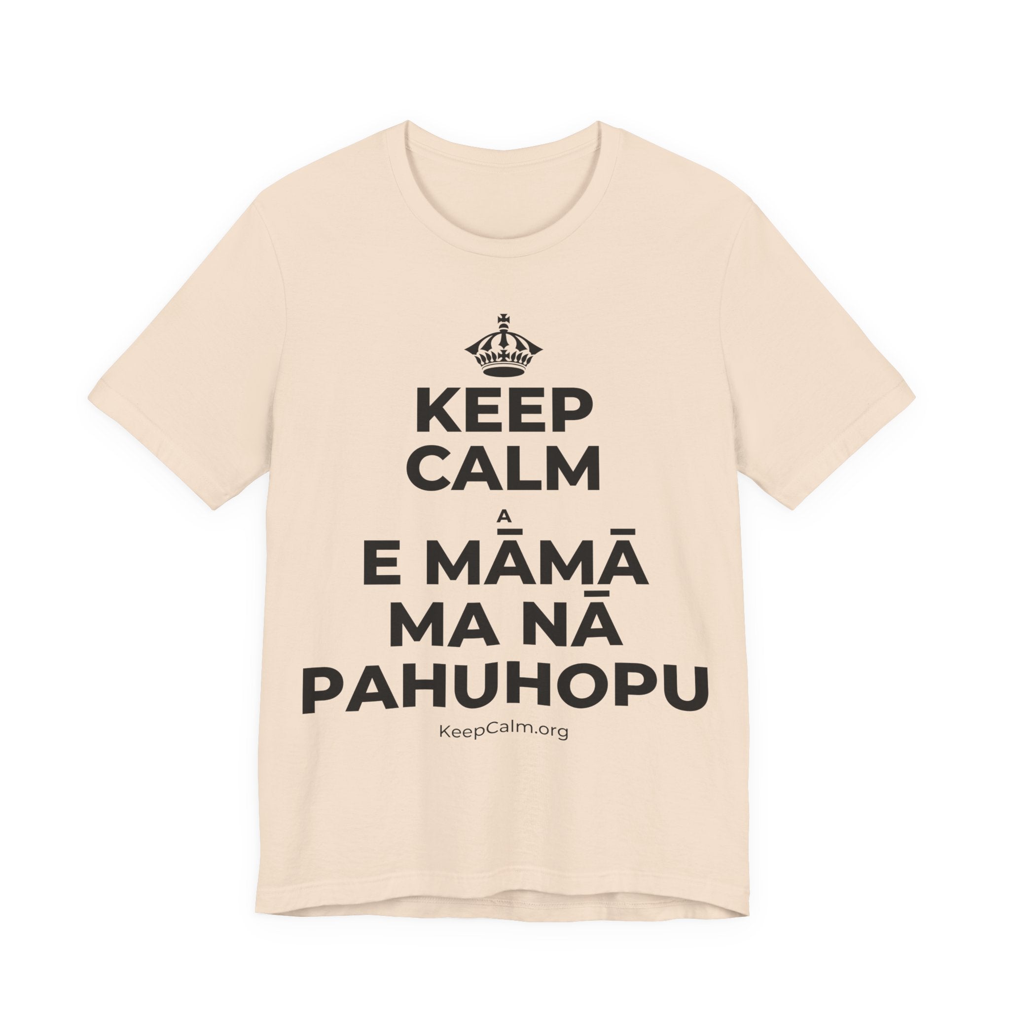 KEEP CALM A E MĀMĀ MA NĀ PAHUHOPU T-Shirt (Soft Cream–Heather Mauve)