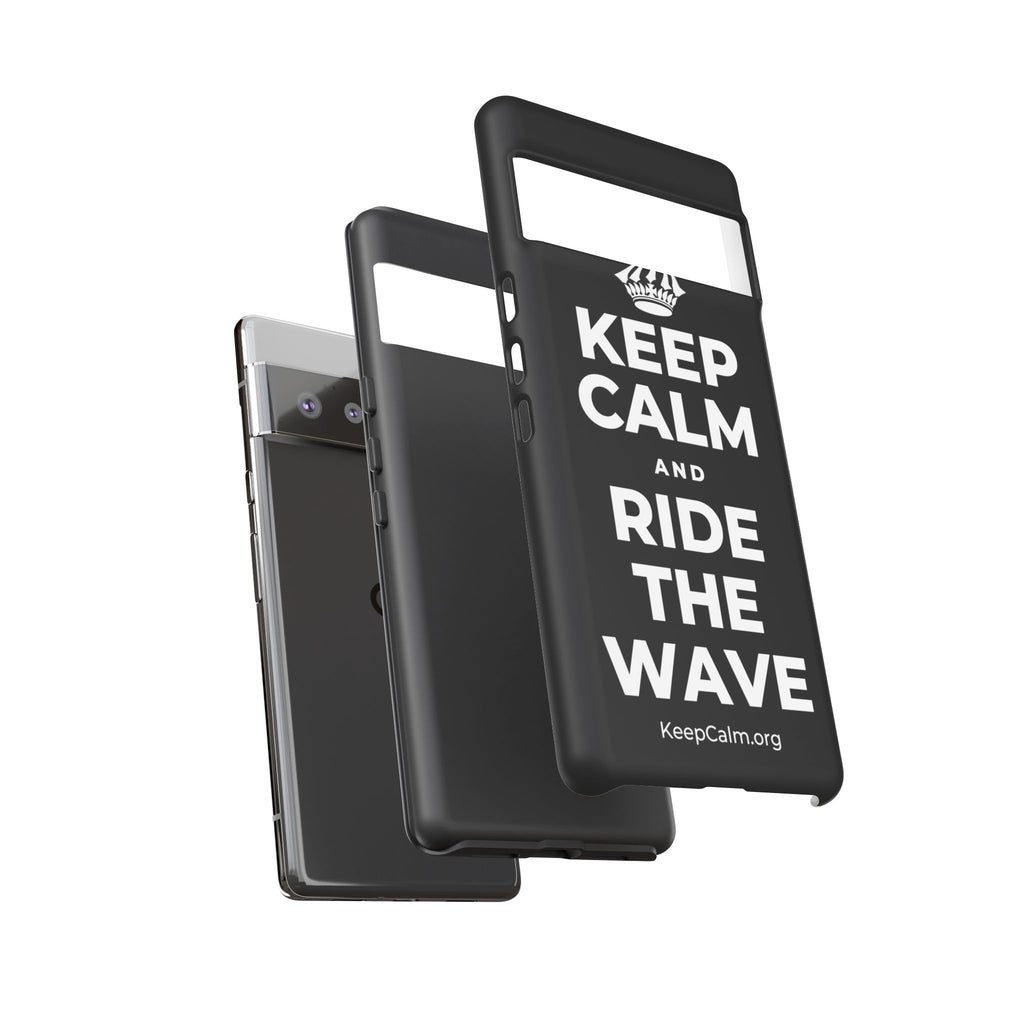 KEEP CALM AND RIDE THE WAVE Phone Case
