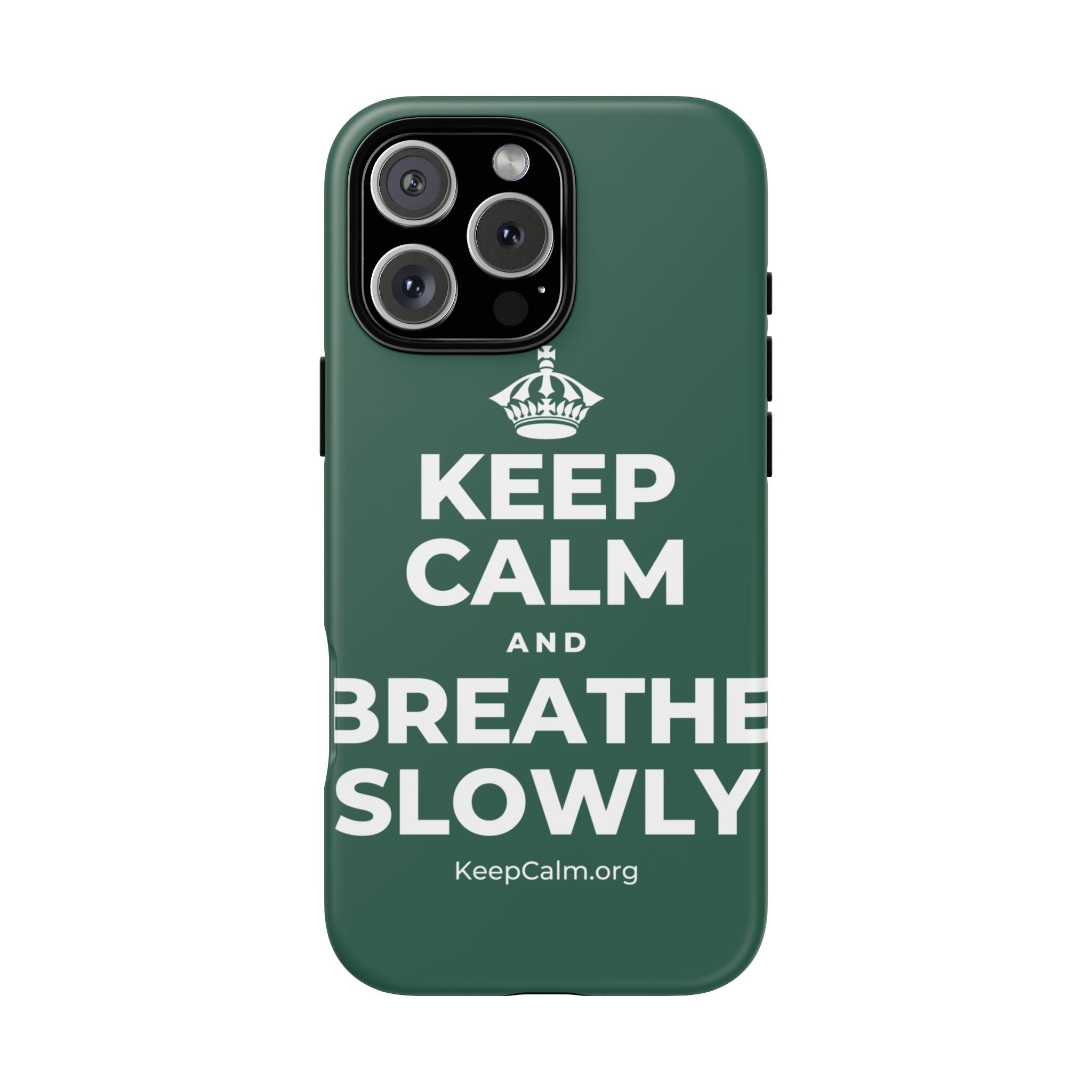 KEEP CALM AND BREATHE SLOWLY Phone Case